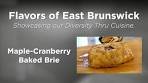 Flavors of East Brunswick - Maple-Cranberry Baked Brie