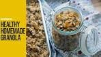 Healthy Homemade Granola Recipe