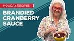 Holiday Cooking & Baking Recipes: Brandied Cranberry ...
