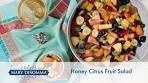 Honey Citrus Summer Fruit Salad Recipe | Mary DiSomma