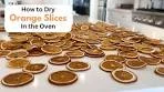 How to Dry Orange Slices in the Oven /For Christmas Decor