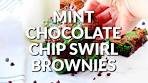 How to make: MINT CHOCOLATE CHIP BROWNIES