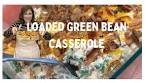 Loaded Green Bean Casserole, Classic Thanksgiving Side Dish