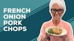 Love & Best Dishes: French Onion Pork Chops Recipe | Easy ...