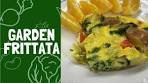Making a Healthy Garden Frittata - Easy!