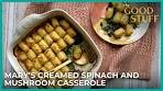 Mary Berg's Creamed Spinach & Mushroom Casserole | The ...