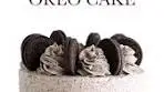 OREO CAKE I recently updated this recipe and swapped the ...