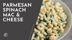 Parmsan Spinach Mac & Cheese