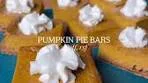 PUMPKIN PIE BARS (gf, df, rsf) the perfect, easier-than-pie ...