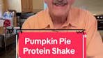 Pumpkin Pie Protein Shake Recipe for Milkshake Monday
