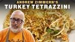 Recipe: Turkey Tetrazzini | Andrew Zimmern