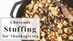 Roasted Chestnut Stuffing