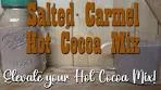 Salted Carmel Hot Cocoa Pantry Mix