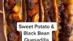 Sweet Potato & Black Bean Quesadilla Recipe