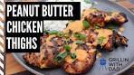 Thai Peanut Butter Chicken Thighs by GRILLIN WITH DAD