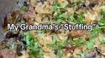 This is my Grandma's stuffing recipe. It's not actually a stuffing ...