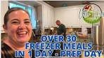 30 make ahead freezer meal recipes! Let's get cooking. Day 1 ...
