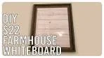 5 Minute Farmhouse Style Whiteboard