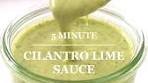 5 Minute Homemade Cilantro Lime Sauce Recipe