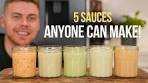 5 Sauces ANYONE Can Make to INSTANTLY Level Up Your ...