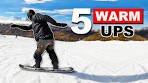 5 Snowboard Warm Ups for your First Run
