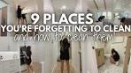 9 PLACES YOU'RE FORGETTING TO CLEAN | HOW TO ...