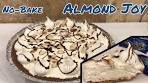 Almond Joy Coconut Flavored No Bake Pie