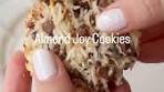ALMOND JOY COOKIES - they taste just like the candy bar ...