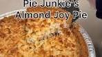Almond Joy Pie Recipe - A Delicious Dessert Tradition