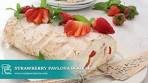 Amazing Dessert Ready in 60 Minutes - Strawberry Pavlova ...