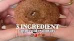 Apple cider donuts!!! only 3 ingredients & truly so easy to ...