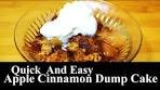 Apple Cinnamon Dump Cake | Quick & Easy Recipe | Just ...