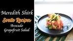Avocado Grapefruit Salad