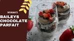 Baileys Chocolate Parfait Recipe | The Perfect Date Night ...