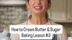 Baking Lesson #3: How to Cream Butter & Sugar This is one ...