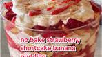 Banana Pudding & Strawberry Shortcake Dessert Recipe