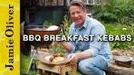 BBQ Breakfast Kebabs | Jamie Oliver