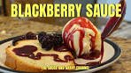 Blackberry Dessert Sauce – Delicious Blackberry Topping ...
