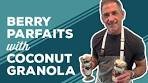 Bobby's makin' healthy and delicious Berry Parfaits with ...