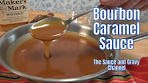 Bourbon Caramel Sauce from Scratch | Irresistible Holiday ...
