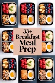 33+ Simple Breakfast Meal Prep Ideas to Energize Your Mornings and Delight Your Taste Buds! – breakfast meal prep