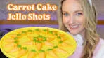 Call me Chugs Bunny, b/c I just made carrot cake Jell-O shots ...