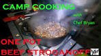 Camp Cooking: Dutch Oven Beef Stroganoff with Chef Bryan