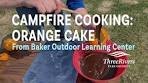 Campfire Cooking - Orange Cake
