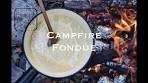 Campfire fondue