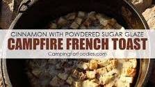 Camping Dutch Oven Campfire French Toast Recipe
