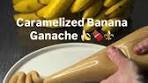 Caramelized Banana Gamache🍌🍫⚜️ . Save and use it ...