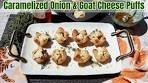 Caramelized Onion & Goat Cheese Puffs