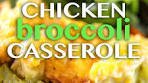 Chicken Broccoli Casserole will make you lose your breath ...