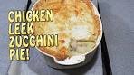 Chicken, Leek and Zucchini Pot Pie - Cook with K.P SE28 EP19
